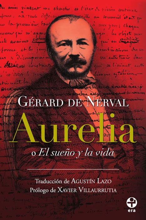 Aurelia o el sueño y la vida - Ediciones Era