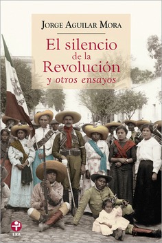 El silencio de la revolución y otros ensayos El silencio de la revolución y otros ensayos