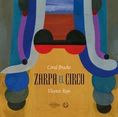 Zarpa el circo Zarpa el circo