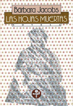 Las hojas muertas Las hojas muertas