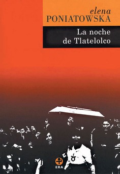 La noche de Tlatelolco La noche de Tlatelolco