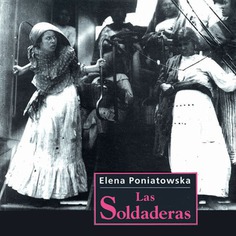 Las soldaderas Las soldaderas