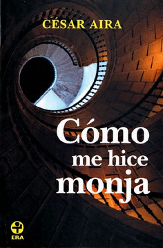 Cómo me hice monja Cómo me hice monja