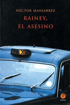 Rainey, el asesino Rainey, el asesino