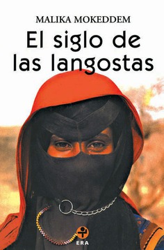 El siglo de las langostas El siglo de las langostas
