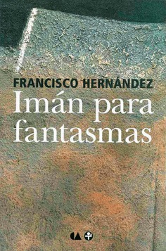 Imán para fantasmas Imán para fantasmas
