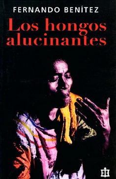Los hongos alucinantes Los hongos alucinantes