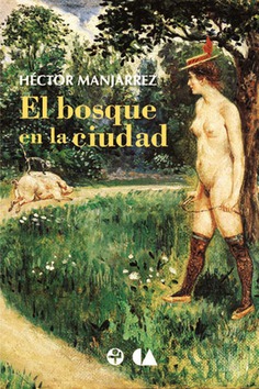El bosque en la ciudad El bosque en la ciudad