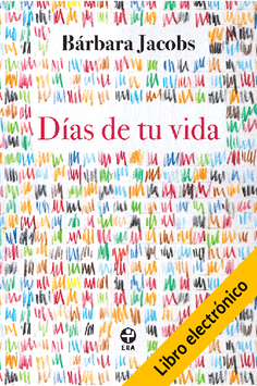 Días de tu vida (E-Book)