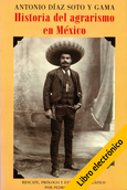 Historia del agrarismo en México (E-Book)