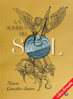 La sombra del sol (libro firmado)