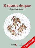 El silencio del gato (Libro firmado)