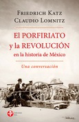 El Porfiriato y la revolución (Bolsillo)
