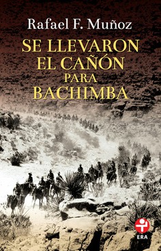 Se llevaron el cañón para Bachimba Se llevaron el cañón para Bachimba