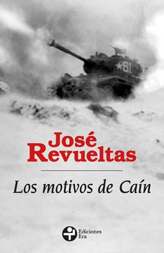Los motivos de Caín Los motivos de Caín