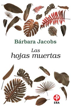 Las hojas muertas Las hojas muertas