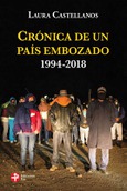 Crónica de un país embozado