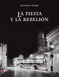 La fiesta y la rebelión