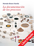 Portada de: La documentación de los procesos (libro firmado)