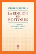 La edición sin editores