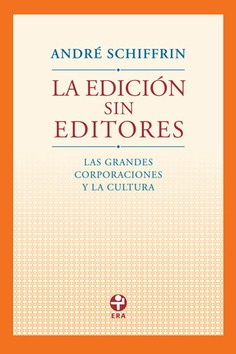 La edición sin editores