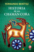 Historia de un chamán cora (Bolsillo)