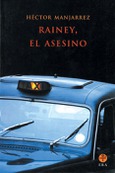 Rainey, el asesino