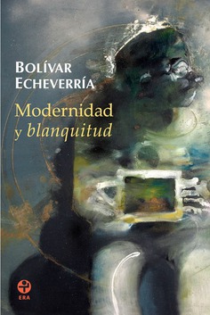 Modernidad y blanquitud (Bolsillo)