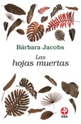 Las hojas muertas (Bolsillo)