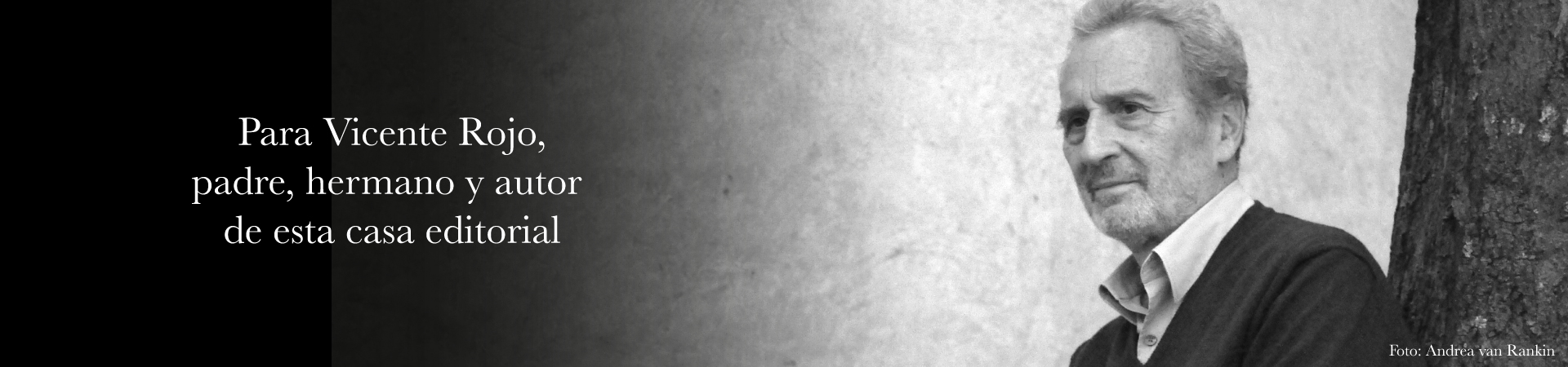 Vicente Rojo 1932-2021